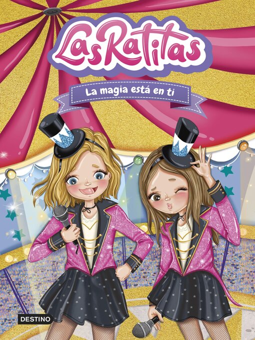 Title details for Las Ratitas 10. La magia está en ti by Las Ratitas - Wait list